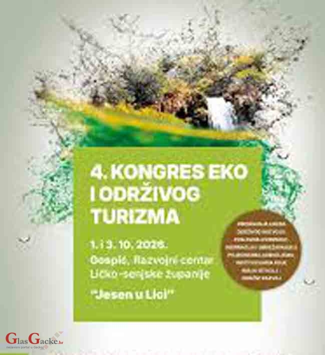 U Gospiću 4. kongres eko i održivog turizma U Gospiću 4. kongres eko i održivog turizma