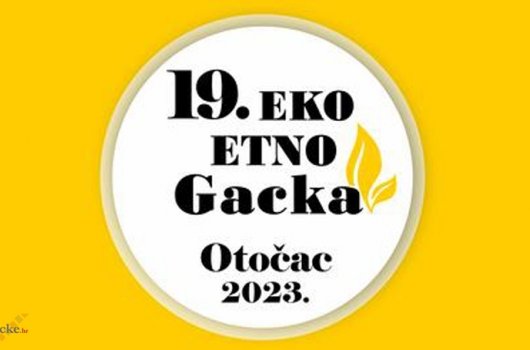 Otvorene prijave za 19. po redu manifestaciju Eko Etno Gacka
