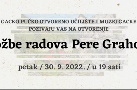 U petak otvaranje izložbe Pere Grahovca