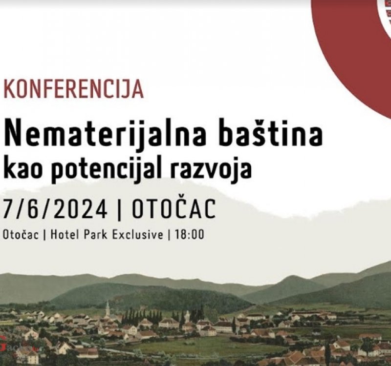 Druga konferencije 'Nematerijalna baština kao potencijal razvoja'	