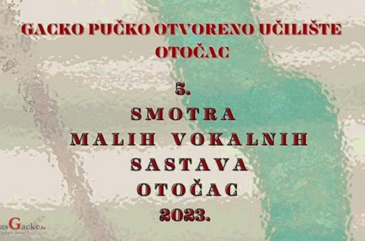 U subotu 5. Smotra malih vokalnih sastava Otočac 2023.