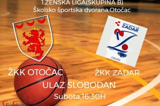 U subotu ŽKK Otočac – ŽKK Zadar