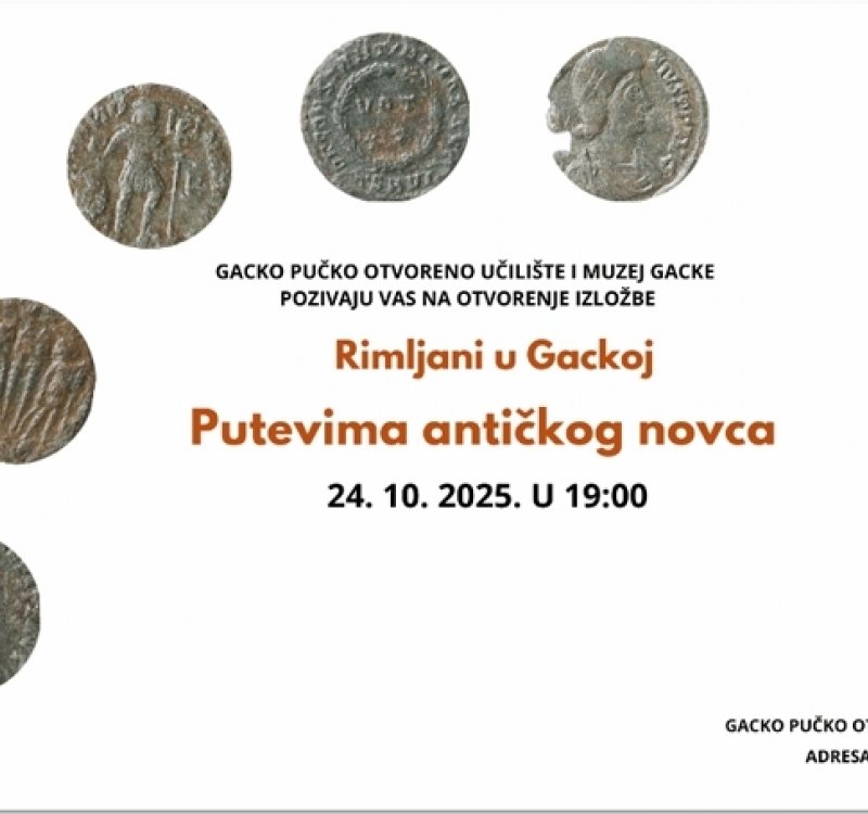 U petak otvaranje izložbe o antičkom novcu u Gackoj