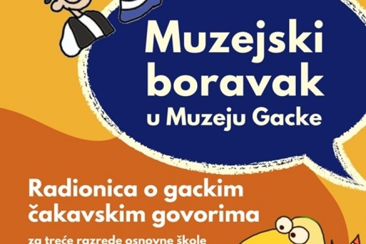 Radionica o gackim čakavskim govorima u sklopu 'Muzejskog boravka'