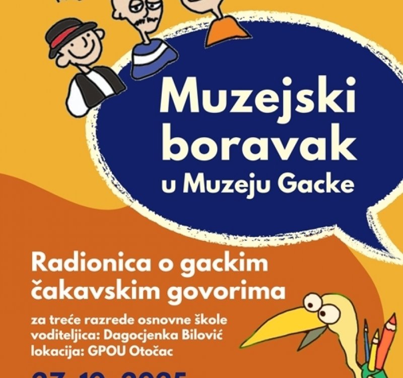 Radionica o gackim čakavskim govorima u sklopu 'Muzejskog boravka'